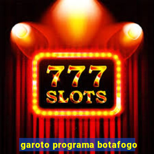 garoto programa botafogo